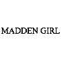 MADDEN GIRL